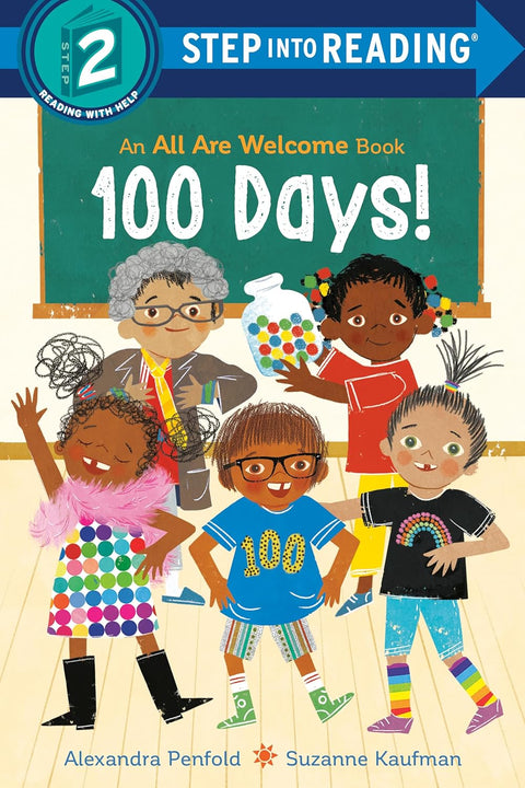 100 Days! (An All Are Welcome Early Reader) (Step into Reading) by Alexandra Penfold (Author), Suzanne Kaufman (Illustrator)