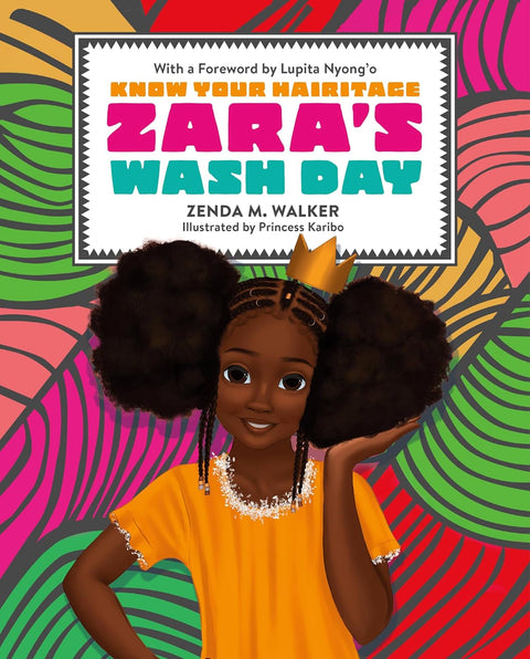 Zara's Wash Day by Zenda Walker (Author), Princess Karibo (Illustrator)