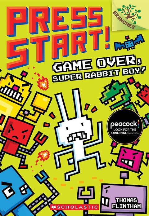Press Start! #1: Game Over, Super Rabbit Boy! by Thomas Flintham