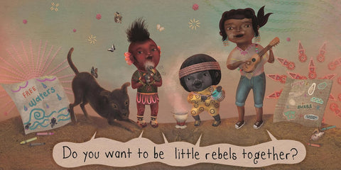 Little Rebels by Yuyi Morales