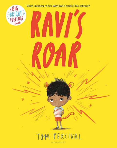 Ravi's Roar ( Part of: Big Bright Feelings- 9 books) by Tom Percival