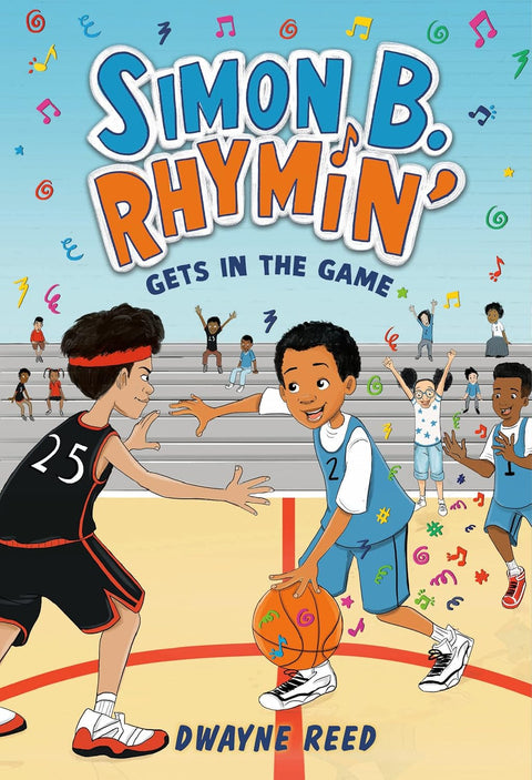 Simon B. Rhymin' Gets in the Game Hardcover – April 4, 2023 by Dwayne Reed (Author)