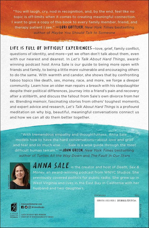 Let's Talk About Hard Things: The Life-Changing Conversations That Connect Us by Anna Sale