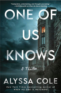 One of Us Knows: A Thriller by Alyssa Cole