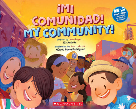 ¡Mi comunidad! • My Community! (Spanish and English Edition) by 123 Andrés (Author), Mónica Paola Rodriguez (Illustrator)