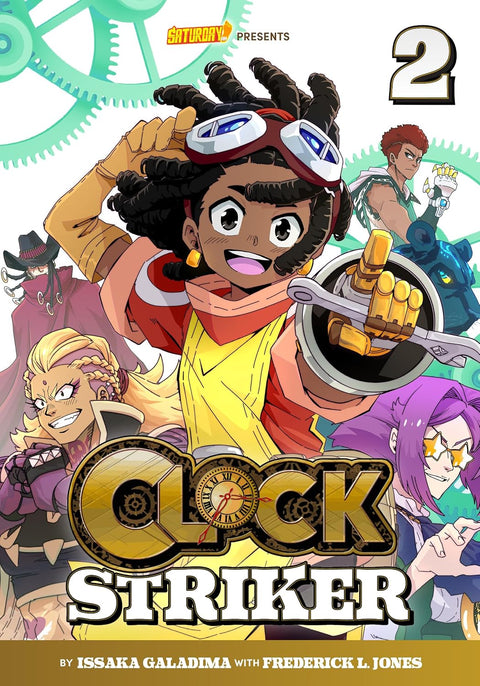 Clock Striker, Volume 2: The Sharing Society by Issaka Galadima, Frederick L. Jones (Saturday AM TANKS)