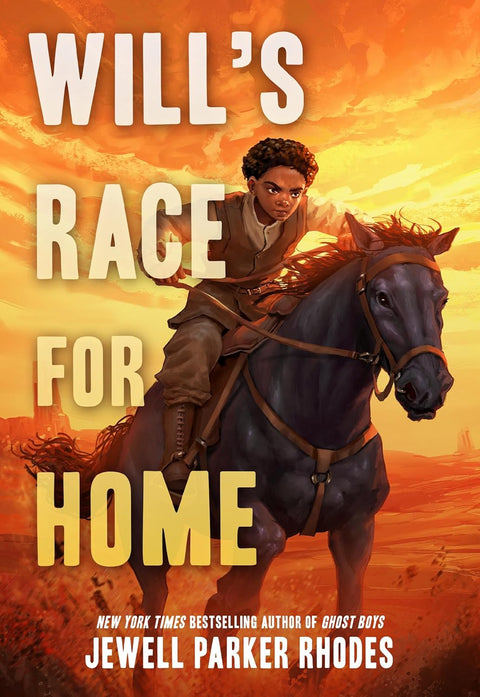 Will's Race for Home by Jewell Parker Rhodes (Author)