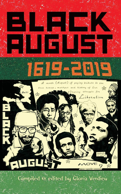 Black August: 1619-2019 by Gloria Verdieu