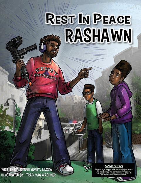 Rest in Peace RaShawn by Ronnie Sidney, II, MSW, Traci Van Wagoner (Illustrator)
