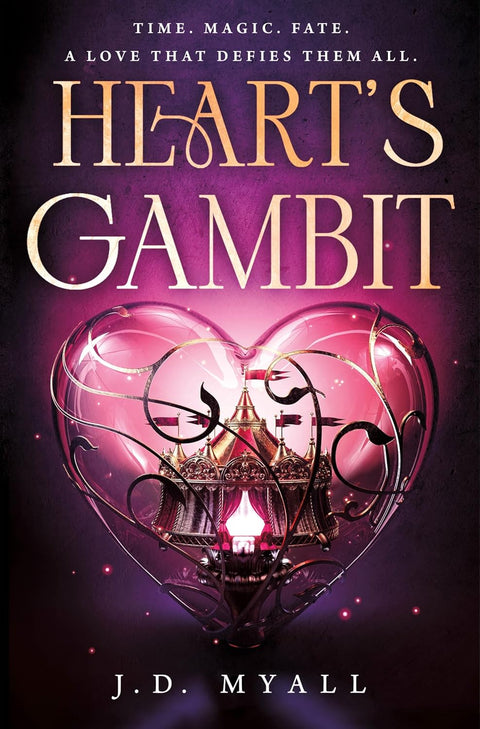 Heart's Gambit by J. D. Myall