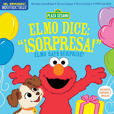 Indestructibles: Sesame Street: Elmo Dice: ¡Sorpresa! / Elmo Says Surprise!(English/Spanish)
