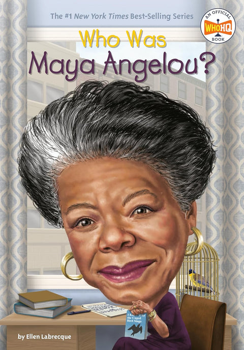 Who Was Maya Angelou? by Ellen Labrecque