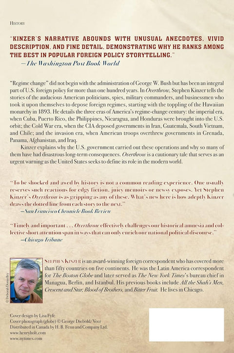 Overthrow: America's Century of Regime Change from Hawaii to Iraq by Stephen Kinzer
