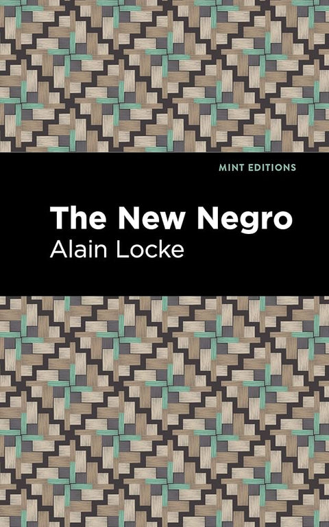 The New Negro by Alain Locke