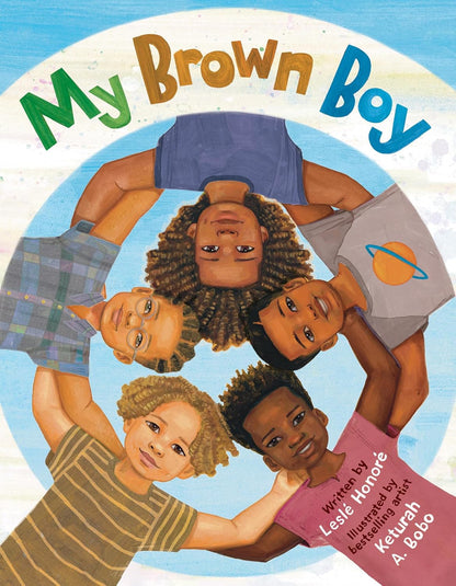 My Brown Boy by Lelse Honore, Keturah A. Bobo (Illustrator)