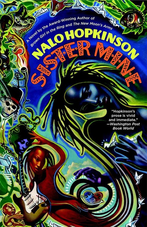 Sister Mine by Nalo Hopkinson