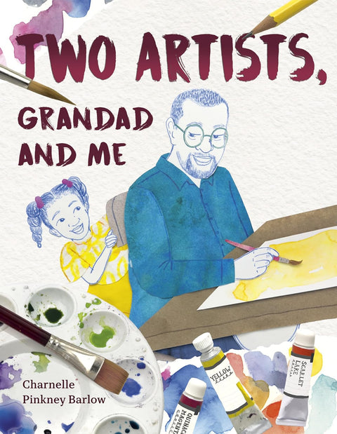 Two Artists, Granddad and Me by Charnelle Pinkney Barlow