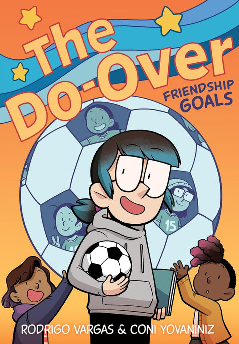 The Do-Over #2: Friendship Goals: A Graphic Novel by Rodrigo Vargas, Coni Yovaniniz (Illustrator)