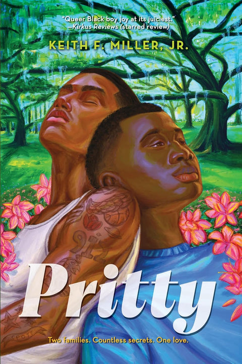 Pritty by Keith F. Miller Jr.