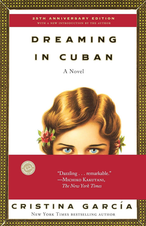 Dreaming in Cuban by Cristina García