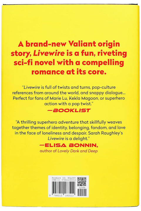 Livewire (The Valiant Universe) by Sarah Raughley