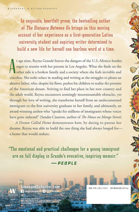 A Dream Called Home: A Memoir by Reyna Grande