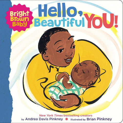 Hello, Beautiful You! by Andrea Pinkney (Author), Brian Pinkney (Illustrator)