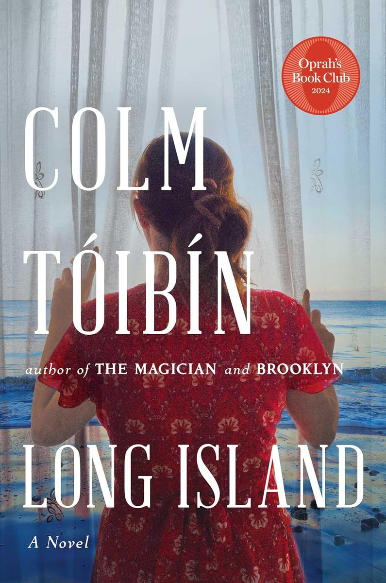 Long Island (Book 2 of 2: Eilis Lacey) by Colm Toibin – Frugal Bookstore