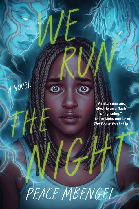 *PRE-ORDER (9/15 RELEASE)* We Run the Night: A Novel by Peace Mbengei