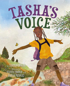 Tasha's Voice by Carmen Bogan (Author), Floyd Cooper (Illustrator), Daria Peoples (Illustrator) ,