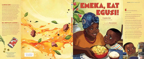Emeka, Eat Egusi! by Candice Ipoh, Bea Jackson (Illustrator)