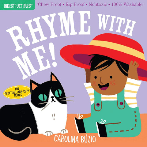 Indestructibles: Rhyme with Me! by Carolina Buzio