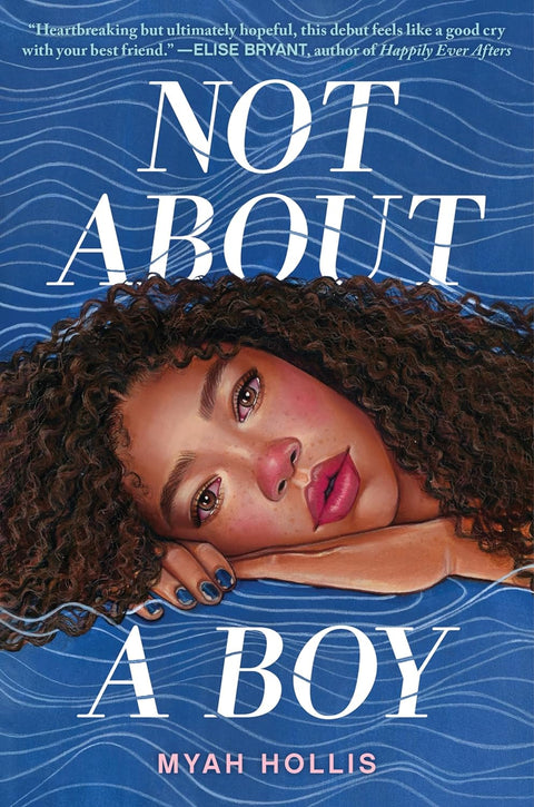 Not About a Boy by Myah Hollis