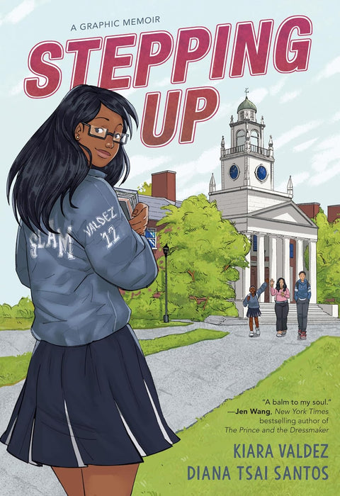 *PRE-ORDER (8/4 RELEASE)* Stepping Up: A Graphic Memoir by Kiara Valdez, Diana Tsai Santos
