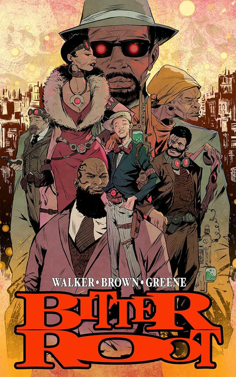 Bitter Root Hardcover Omnibus by David F. Walker (Author), Chuck Brown (Author), Sanford Greene (Artist)