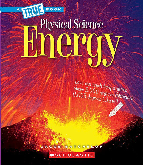Physical Science: Energy by Jacob Batchelor