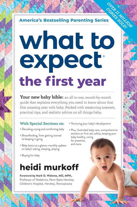 What to Expect the First Year (Updated in 2024) by Heidi Murkoff