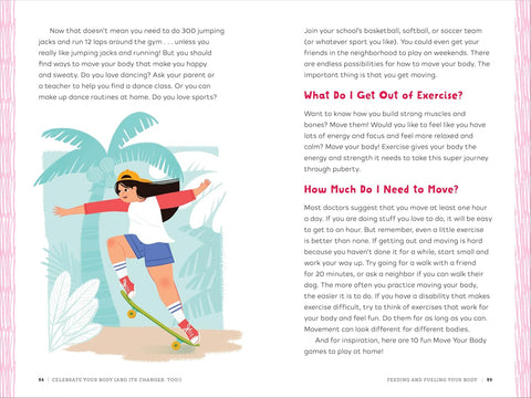 Celebrate Your Body (And Its Changes, Too!): The Ultimate Puberty Book for Girls by Sonya Renee Taylor