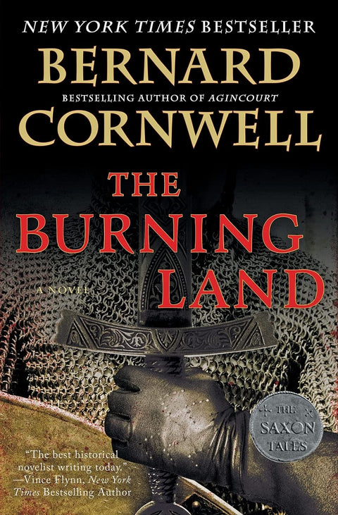 The Burning Land: A Novel (Last Kingdom (formerly Saxon Tales), 5) by Bernard Cornwell