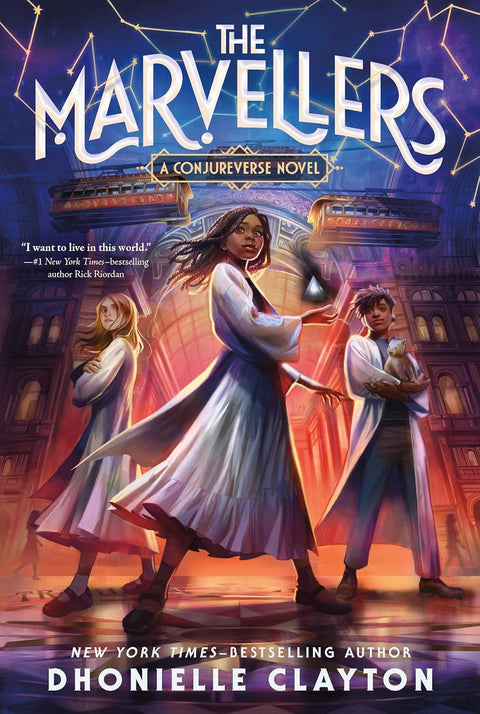 The Marvellers (The Conjureverse Series, Vol. 1) by Dhonielle Clayton