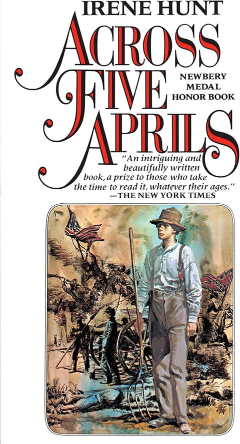 Across Five Aprils by Irene Hunt