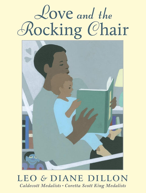 Love and the Rocking Chair by Diane and Leo Dillon