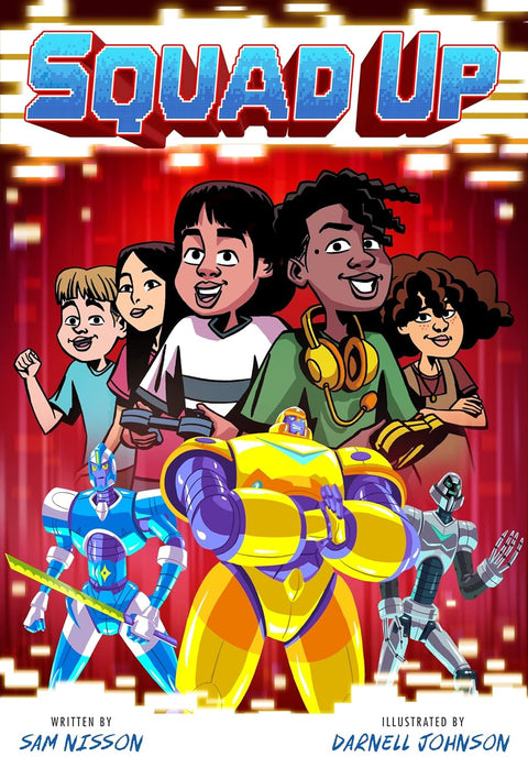 Squad Up, Power Up #2: A Graphic Novel (A Power Up Graphic Novel)