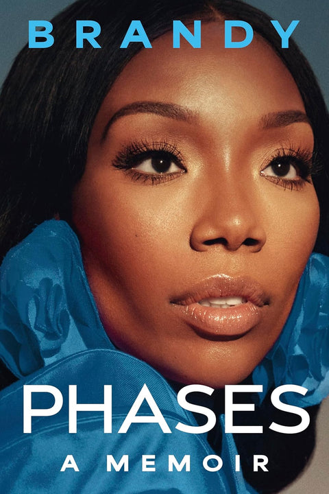 *PRE-ORDER (MARCH 31 RELEASE)* Phases: A Memoir by Brandy