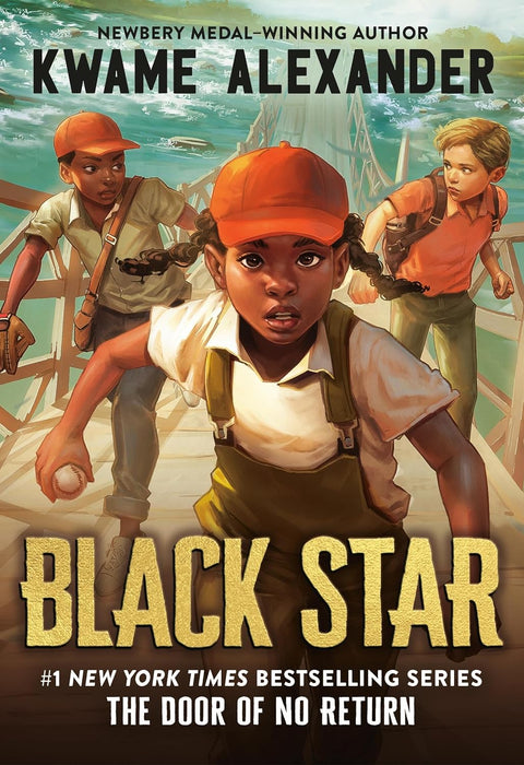 Black Star (Book 2 of 2: The Door of No Return) by Kwame Alexander