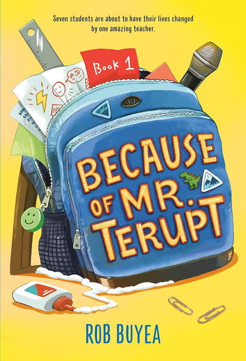 Because of Mr. Terupt (Book 1 of 4: Mr. Terupt) by Rob Buyea