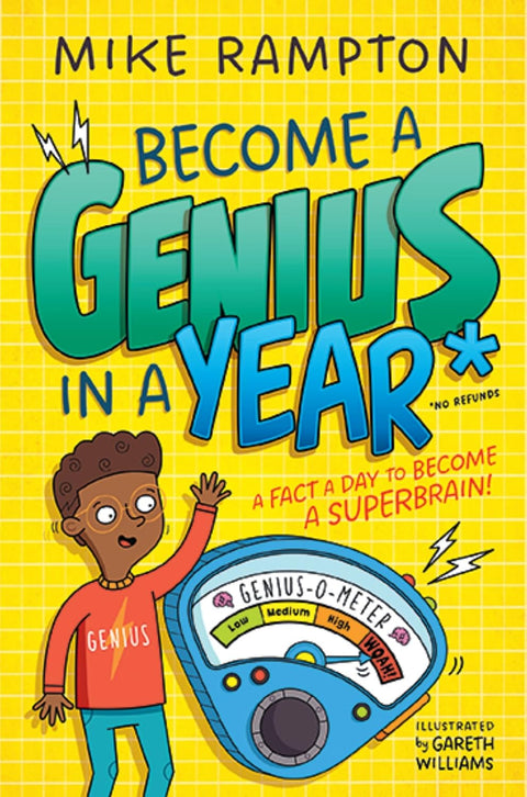 Become a Genius in a Year: A Fact a Day to Become a Superbrain! by Mike Rampton