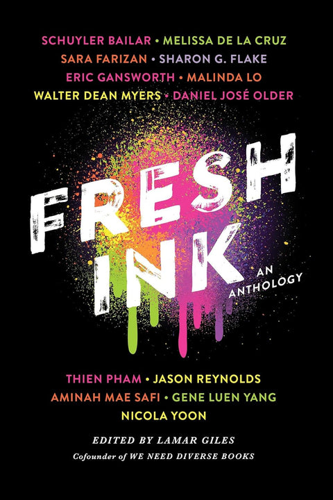 Fresh Ink: An Anthology by Lamar Giles