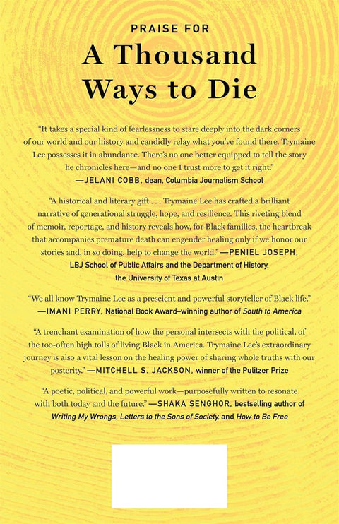 A Thousand Ways to Die: The True Cost of Violence on Black Life in America by Trymaine Lee (Hardcover)