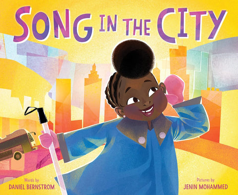 Song in the City by Daniel Bernstrom, Jenin Mohammed (Illustrator)